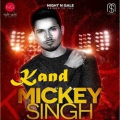 Kand - Mickey Singh - 2016
