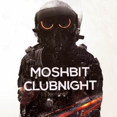 Moshbit Clubnight Warmup Mix by Volvox | 21.5.2016