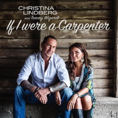 If I Were A Carpenter