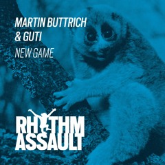 Martin Buttrich & Guti - New Game (Collaborator Series 002)