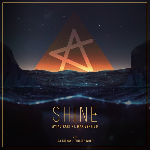 Aytac Kart Ft. Max Vertigo - The Shine