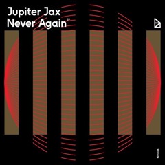 MWU EXCLUSIVE: Jupiter Jax - Just How U Do [Neo Violence]