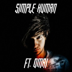 SIMPLE HUMAN - Now You're Done Ft. Omri [FREE DOWNLOAD]