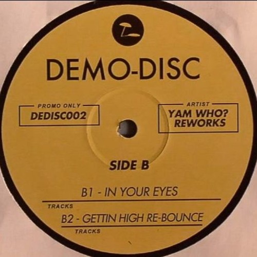 Stream Yam Who- - In Your Eyes (Demo - Disc) by Golden Wave 