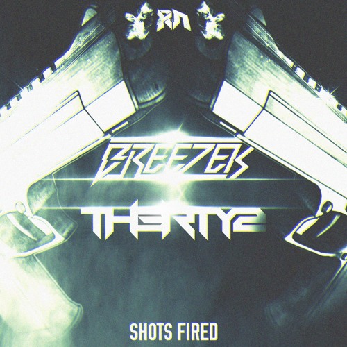 Breezer X Th3rty2 - Shots Fired (Riddim Network Exclusive) Free Download