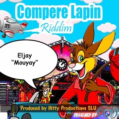 Eljay - MouYay (Compere Lapin Riddim Soca 2016)