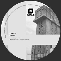 Cyklos - Dislexia (T - Dok & Sheef Lentzki Remix)