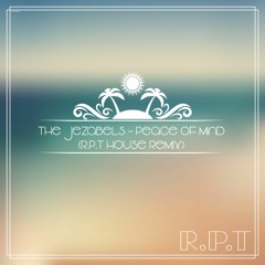 The Jezabels - Peace Of Mind (r.p.t House Remix)