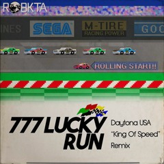 777 Lucky Run (Daytona USA "King Of Speed" Remix)