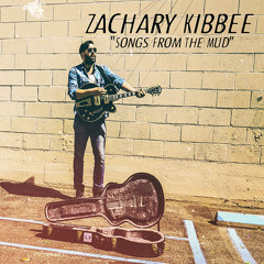Zachary Kibbee - "I'm a Man"