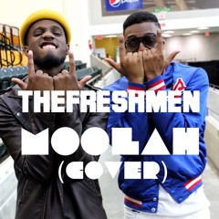 Moolah Cover by theFreshMen