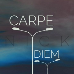 Nick - Carpe Diem (#5ENATION)