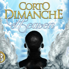 Corto Dimanche Heaven Mix