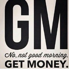 I Get Money Freestlye