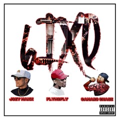 Joey Maxx- 6ix0 Ft. Camaro Chase X FlyMcfly