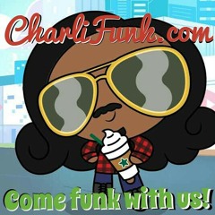 Charli Funk "You Ain't No Chiller" (CLP Nation version)
