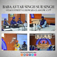 Bhai Vadbhag Singh - Thaakur Thuma Saranaaee Aaeiaa - Otago Street Gurdwara Glasgow 4.5.16