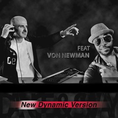 Dance & Sway - New Dynamic Version | Feat. Von Newman