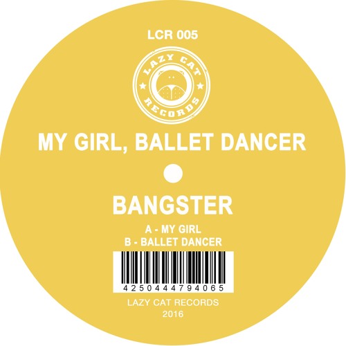 Bangster - My Girl (Snippet)