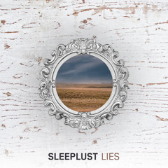 SLEEPLUST - Lies