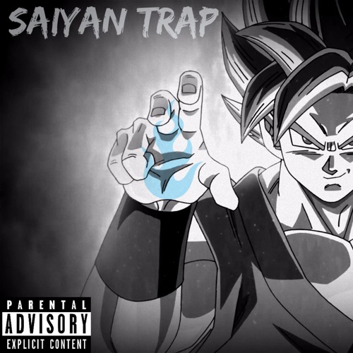 Saiyan Trap (Prod.Bravestar)
