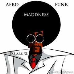 Afro Funk Maddness (Funkin' for Jamaica)