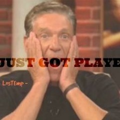 I Just Got Played - LosTemp