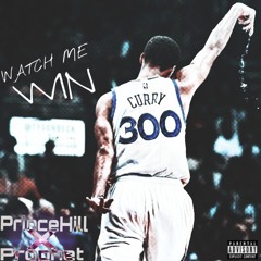 Prophet x PrinceHill - Watch Me Win
