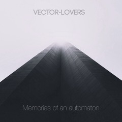 Memories Of An Automaton (Final)