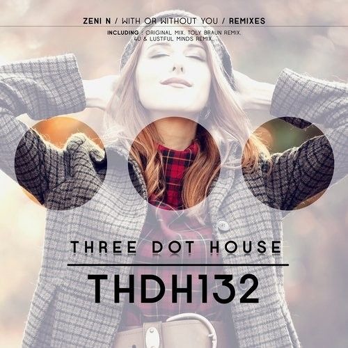 With Or Without You (4U Remix)