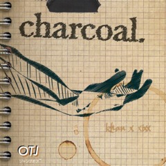charcoal. // X I X X