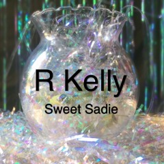 Sweet Sadie #ShaShaRemixtape