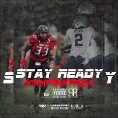STAY READY x STAMPKAMPREEK (PROD. BY MOSHUUN)