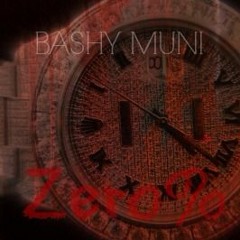Bashy Muni - Zero Percent (Prod. by The Cratez x Sonicboom)