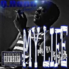 My Life (prod. By Young Krucial)