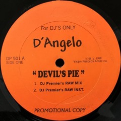 Devils Pie - D'Angelo(House Remix)