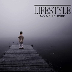 Lifestyle - Not Dead ( Promo )
