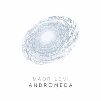 Maor Levi - Andromeda