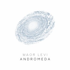 Maor Levi - Andromeda