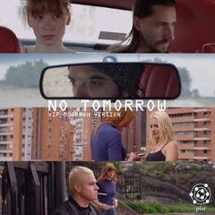No Tomorrow - F4ST & Dani 3Palacios (VIP Moombah Version)