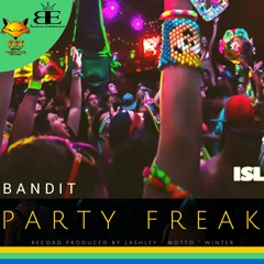Bandit - Party Freak (Utopia riddim)Soca 2016