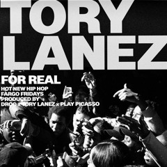 Tory Lanez - For Real