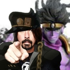 Stand Pretender [JOJO x Foo Fighters]