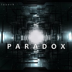 Vlayerk - Paradox (Original Mix) FREE DOWNLOAD