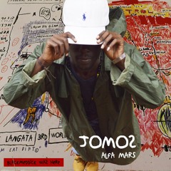 Alfa Mars - JOMO$ (Prod by Black Meddick)