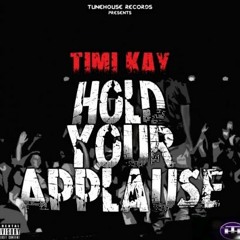 22 Hold Your Applause