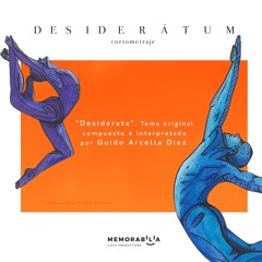 DESIDERATUM | Desiderata | CANNES 2016 Short Film