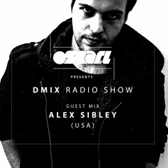 WEEK19 Oscar L Presents - DMix Radioshow May 2016 - Guest DJ - Alex Sibley
