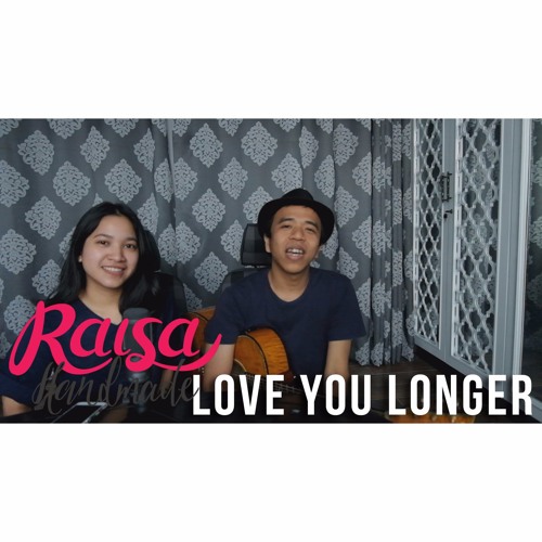 Raisa6690 (Handmade) - Love You Longer (Acoustic Live Cover) with @Sheilanandara