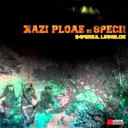 Kazi Ploae si Specii - Imperiul Lianelor
